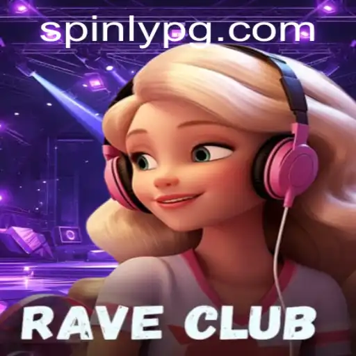 Experience the Thrills of RaveClub: A Comprehensive Guide